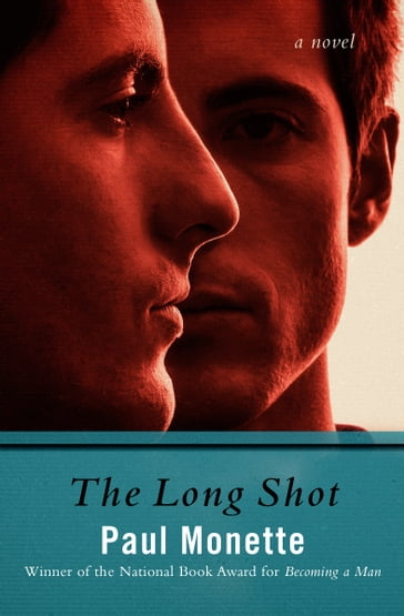 The Long Shot - Paul Monette