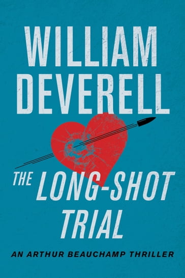 The Long-Shot Trial - William Deverell