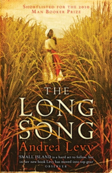 The Long Song - Andrea Levy