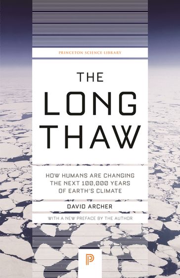 The Long Thaw - David Archer