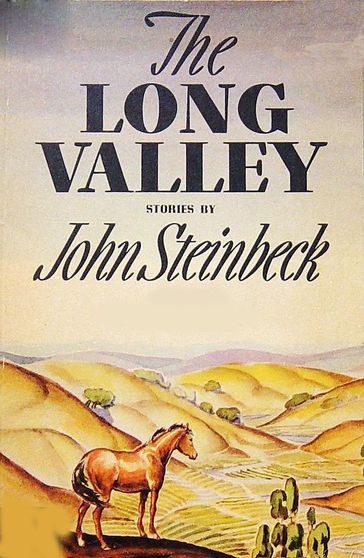 The Long Valley - John Steinbeck