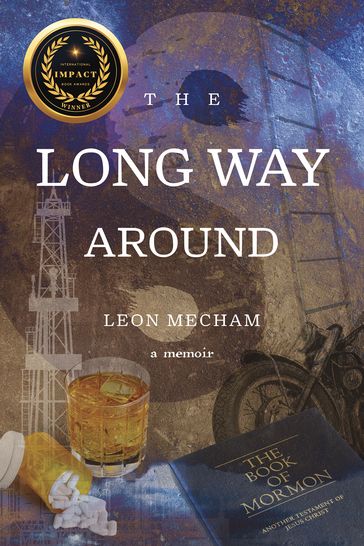 The Long Way Around - Leon Mecham