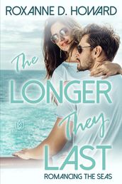 The Longer They Last