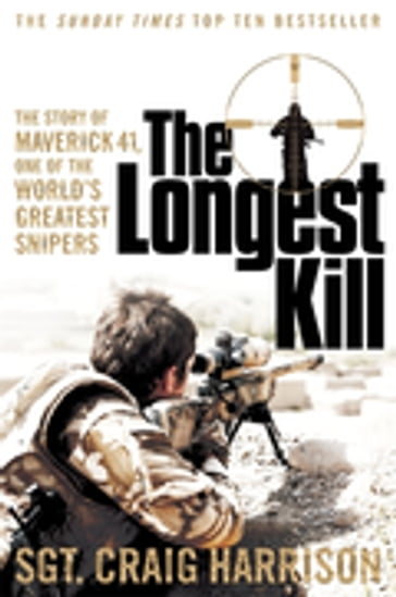 The Longest Kill - Craig Harrison