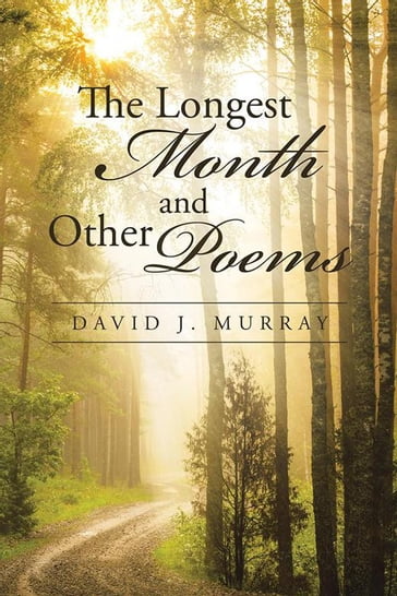 The Longest Month and Other Poems - David Murray