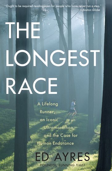 The Longest Race - Ed Ayres
