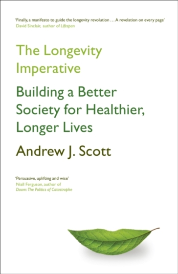 The Longevity Imperative - Andrew J. Scott