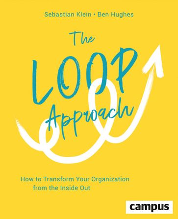 The Loop Approach - Sebastian Klein - Ben Hughes