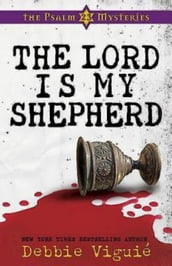 The Lord Is My Shepherd