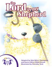 The Lord Is My Shepherd