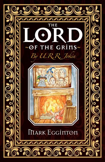 The Lord Of The Grins - Mark Egginton