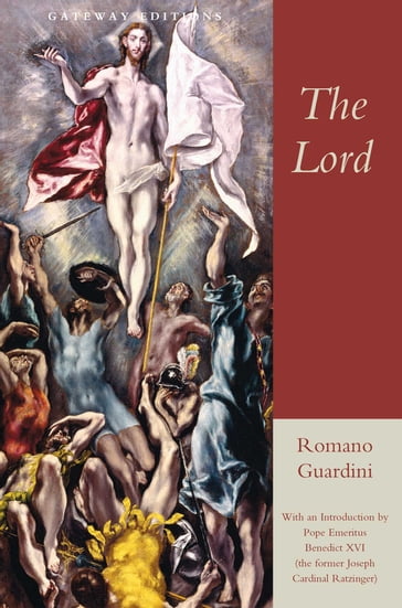 The Lord - Romano Guardini