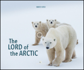 The Lord of the Artic. Ediz. bilingue