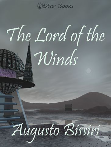 The Lord of the Winds - Augusto Bissiri