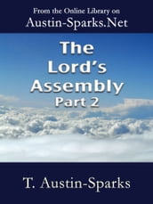 The Lord s Assembly - Part 2