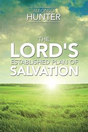 The Lord s Established Plan of Salvation