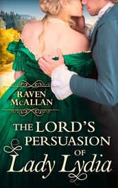 The Lord s Persuasion of Lady Lydia