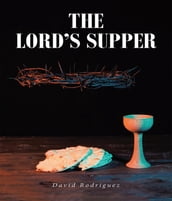 The Lord s Supper