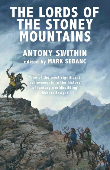 The Lords of the Stoney Mountains - Antony Swithin - Mark Sebanc