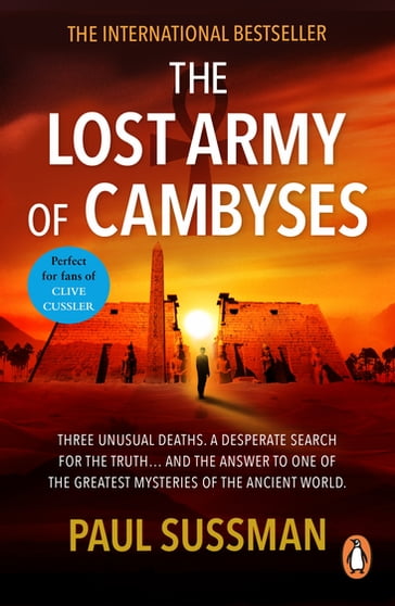 The Lost Army Of Cambyses - Paul Sussman