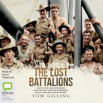 The Lost Battalions - Tom Gilling