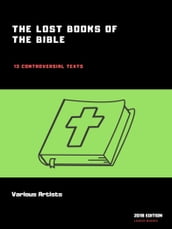 The Lost Books of the Bible