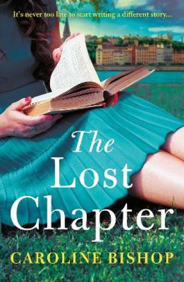 The Lost Chapter - Caroline Bishop