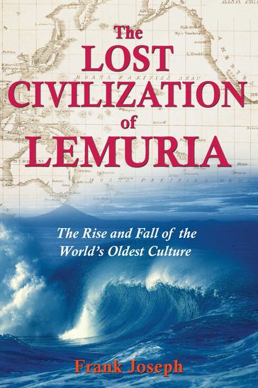 The Lost Civilization of Lemuria - Joseph Frank