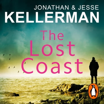 The Lost Coast - Jonathan Kellerman - Jesse Kellerman
