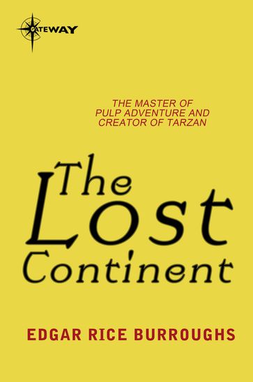 The Lost Continent - Edgar Rice Burroughs