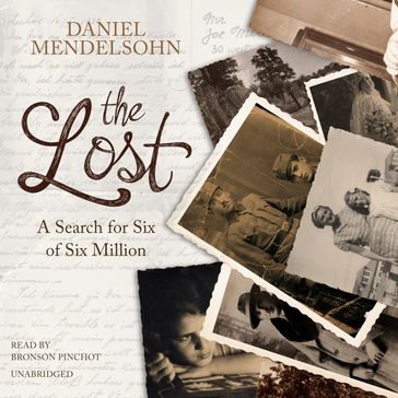 The Lost - Daniel Mendelsohn