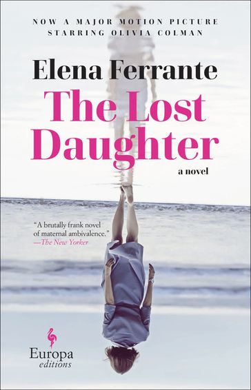 The Lost Daughter - Elena Ferrante