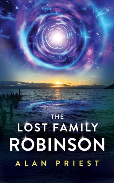 The Lost Family Robinson - Alan Priest