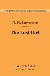 The Lost Girl (Barnes & Noble Digital Library)