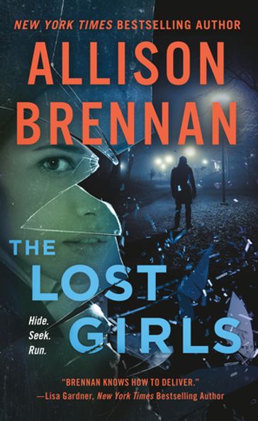 The Lost Girls - Allison Brennan
