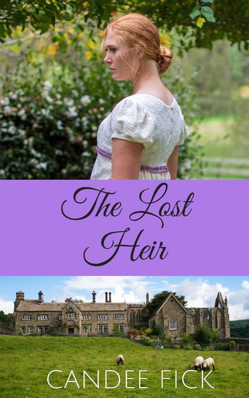 The Lost Heir - Candee Fick