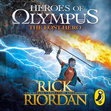 The Lost Hero (Heroes of Olympus Book 1) - Rick Riordan