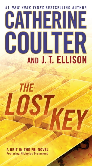 The Lost Key - Catherine Coulter - J. T. Ellison