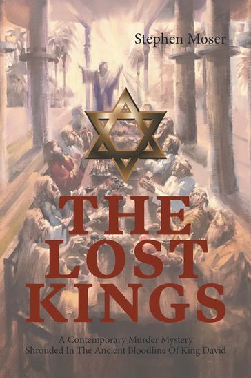 The Lost Kings - Stephen Moser