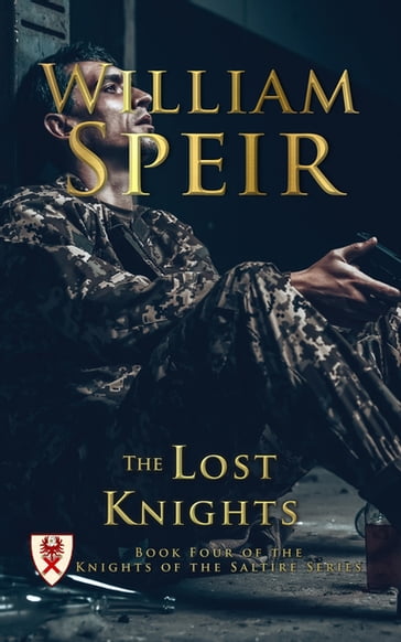 The Lost Knights - William Speir
