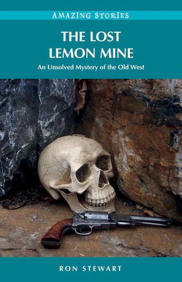 The Lost Lemon Mine - RON STEWART