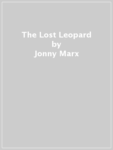 The Lost Leopard - Jonny Marx