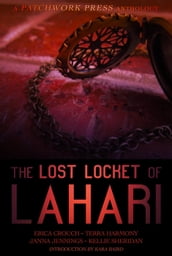 The Lost Locket of Lahari Anthology