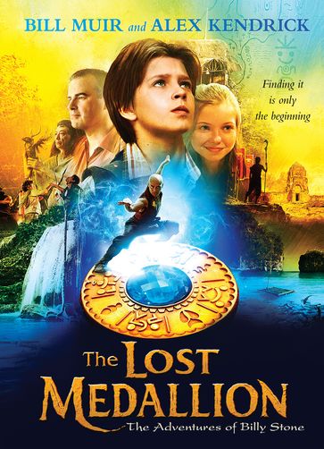 The Lost Medallion - Alex Kendrick - Bill Muir