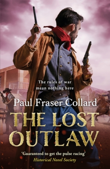 The Lost Outlaw (Jack Lark, Book 8) - Paul Fraser Collard