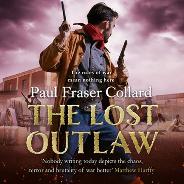 The Lost Outlaw (Jack Lark, Book 8) - Paul Fraser Collard