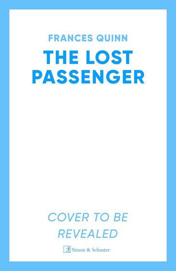 The Lost Passenger - Frances Quinn