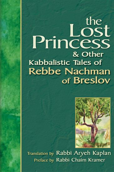 The Lost Princess - Rabbi Aryeh Kaplan