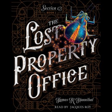 The Lost Property Office - James R. Hannibal