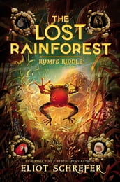 The Lost Rainforest #3: Rumi